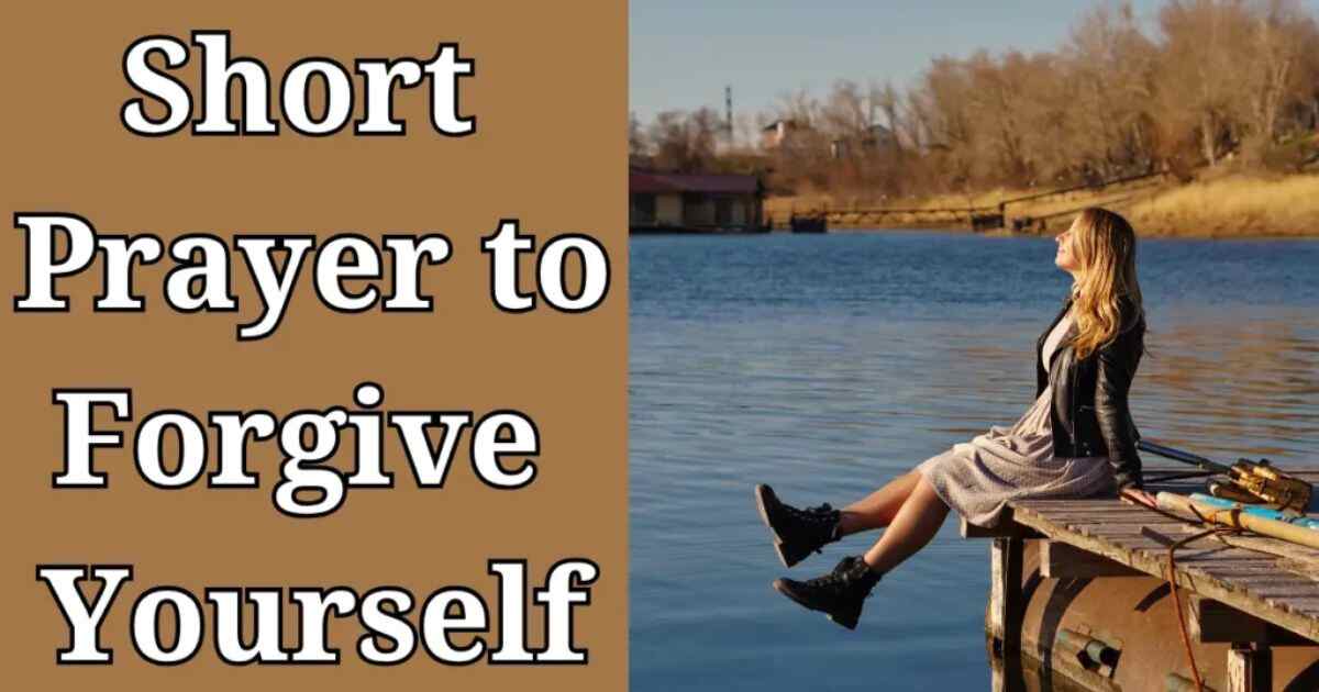 short-prayer-to-forgive-yourself (1)