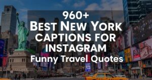 960-best-new-york-captions-for-instagram-funny-travel-quotes